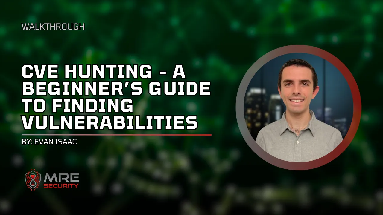 Cover for How to Get Into CVE Hunting - A Beginner’s Guide to Finding Vulnerabilities